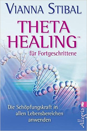 ThetaHealing fr Fortgeschrittene